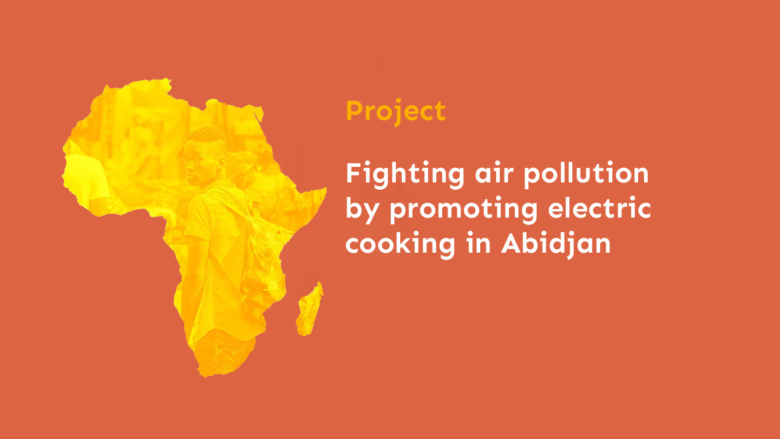 Fighting air pollution by promoting electric cooking in Abidjan
