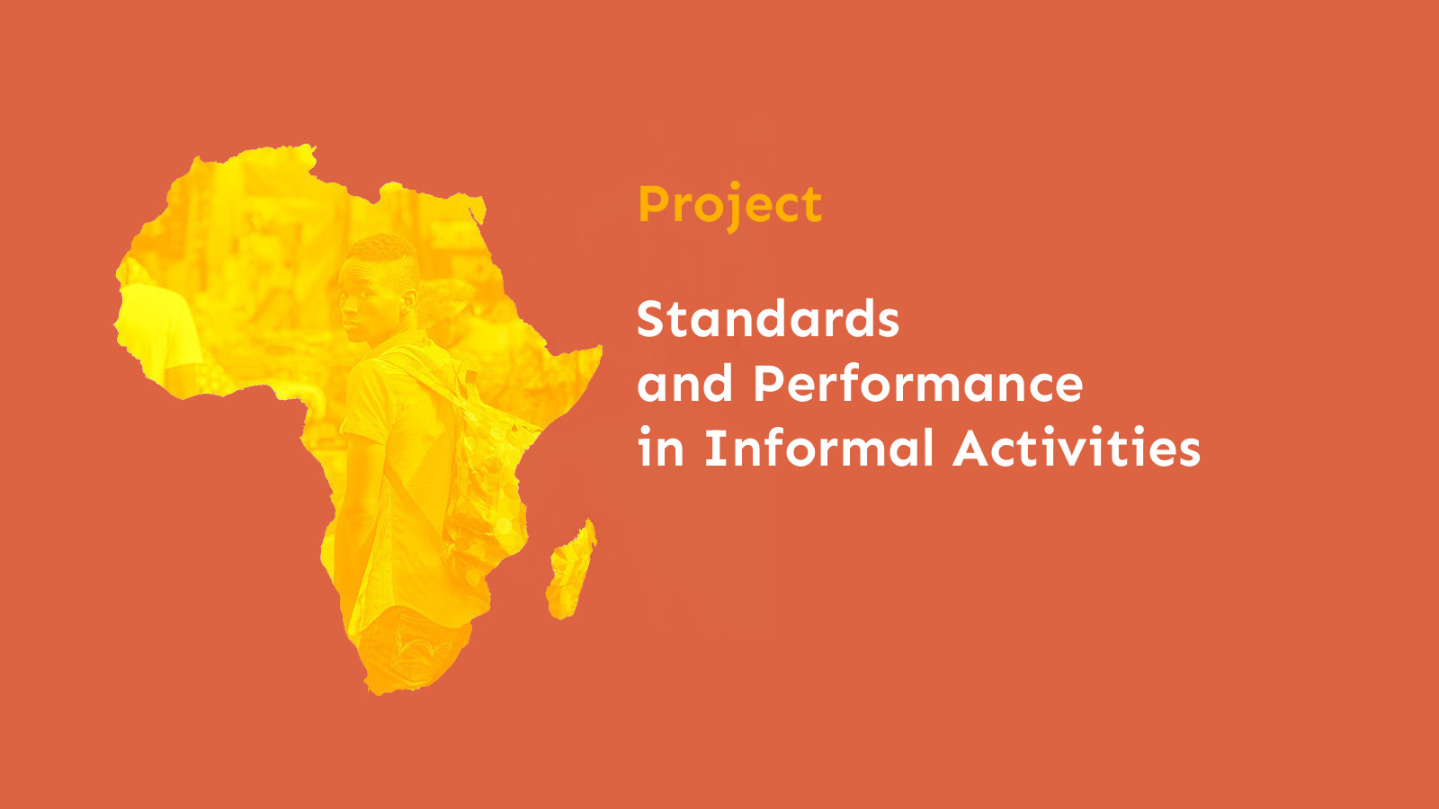 Standards and Performance in Informal Activities